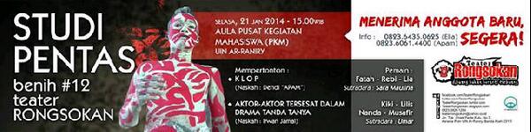 Saksikan pementasan teater <a href="/teaterrongsokan/">Teater RONGSOKAN</a> Selasa 21 jan 2014  Pukul 15.00 WIB di Aula PKM UIN Ar-Raniry banda aceh "