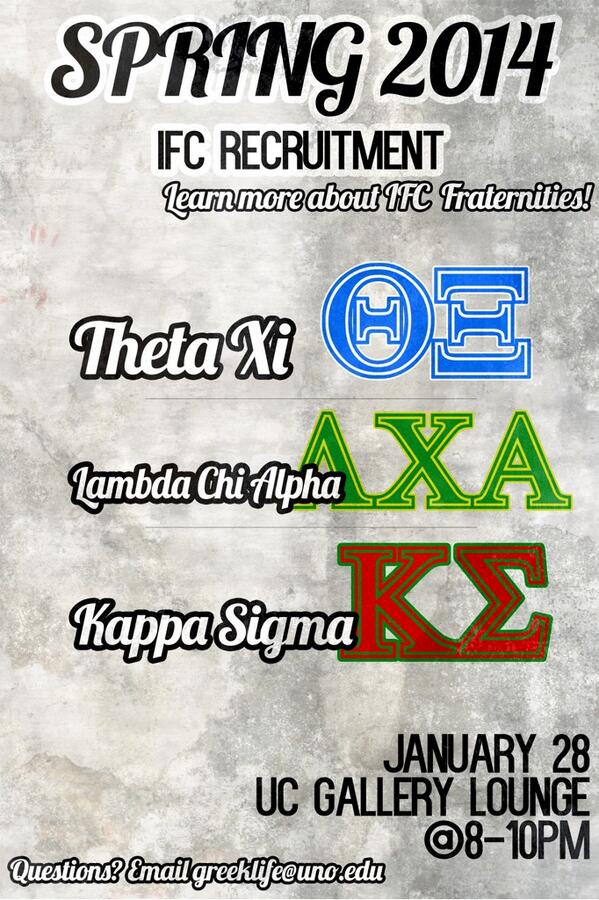 Interested in joining an IFC fraternity! Come out on Jan 28! #UNOproud #GoGreek