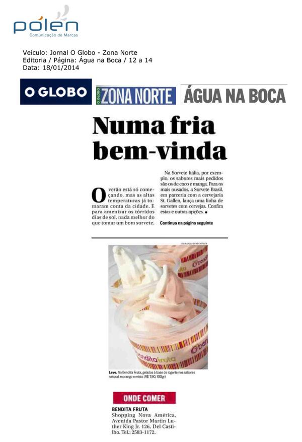 benditafruta's tweet photo. [Clipping] Jornal O Globo - Zona Norte - 18/01/2014 http://t.co/hYZRayCqIP