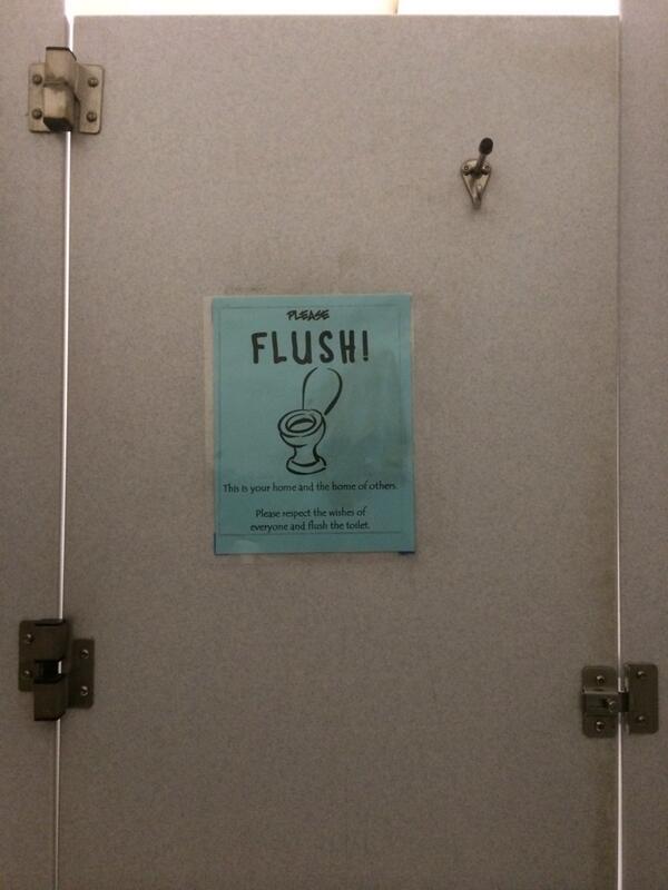 WickdaddyB's tweet photo. I read this exact poster at least twice a day #ididntflushtoday 😈 http://t.co/hAfxxlT0io