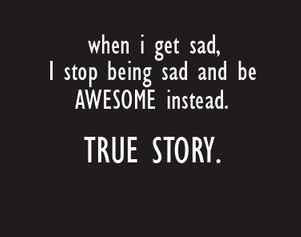 PositivePaisan's tweet photo. Because Life is to Short to be Anything But AWESOME! ;) #ThePositivePaisan http://t.co/F6y5xNMyqG