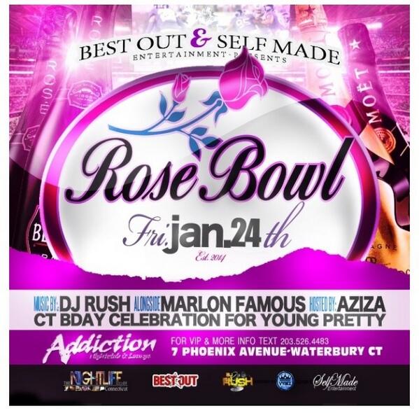 AddictionCT's tweet image. #THIS #FRI @ADDICTIONCT #WILL #BE #1 #EPIC #NITE #YOU #DONT #WANNA #MISS #THE ANNUAL #ROSE #BOWL #WILL #BE #LITT🔥🔥