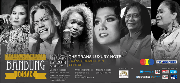 Bradio956FM's tweet photo. >> @BandungDekade | 15 Feb | @TransLuxuryHtl | #ermykulit #vinapanduwinata dll | by @MahanaLive @Trans_EP http://t.co/HJNveMWnte #ad
