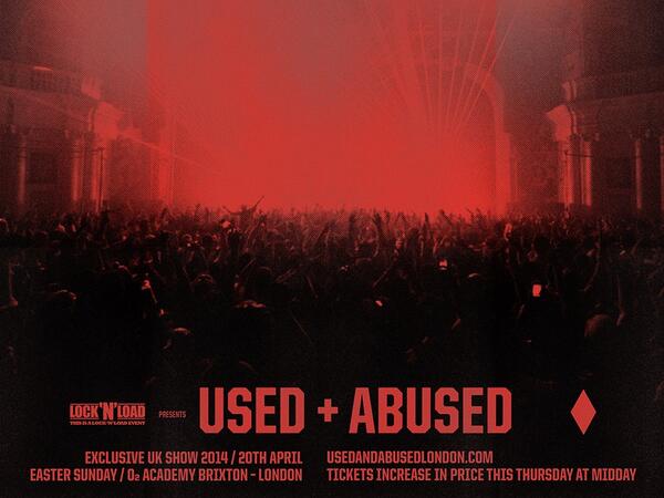 UsedAbusedOFC's tweet photo. Tickets increase in price tomorrow at midday for USED + ABUSED at @O2academybrix!  http://t.co/KOvKHBpb2X http://t.co/Bijiz2EEyZ