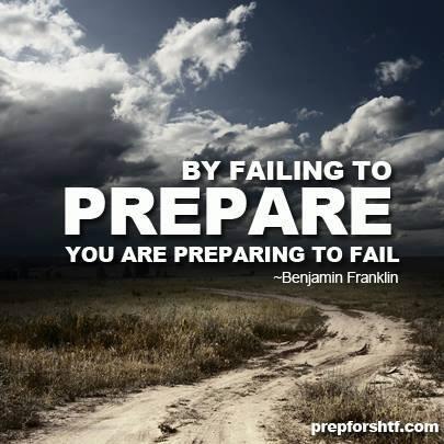 RT @FreedomPreppers: By failing to prepare, you are preparing to fail #Preppers  #prepping #DoomsdayPreppers