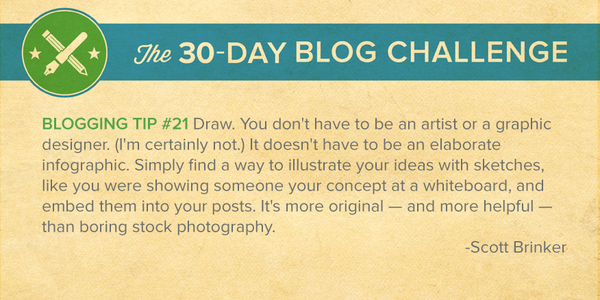 HubSpot's tweet photo. 30-Day Blog Challenge Tip #21: Illustrate Your Ideas http://t.co/QgZ104cQa7 #blogfor30 http://t.co/hd16CL3M3Y