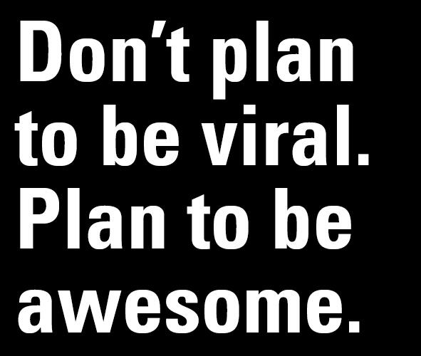 Grandool's tweet image. Dont plan to be VIRAL, plan to be ...
