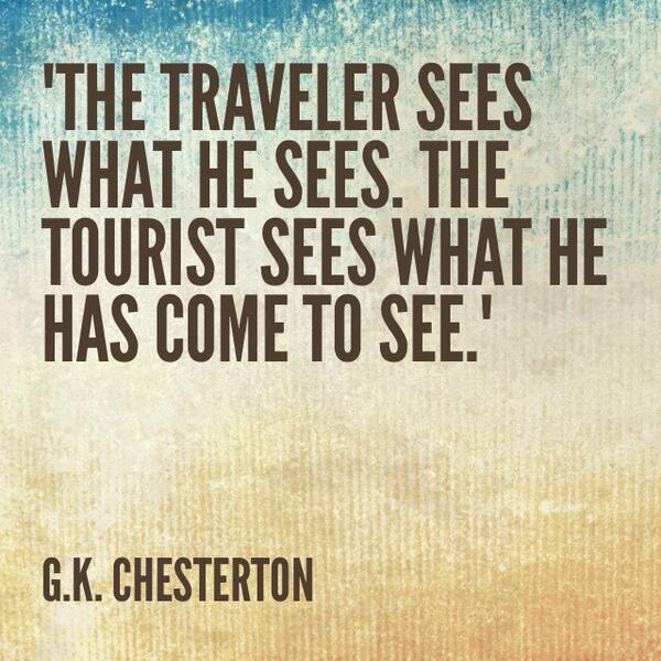 GuideTourIsrael's tweet image. Are you a #traveler or a #tourist? #travel2014 #quote #inspiration