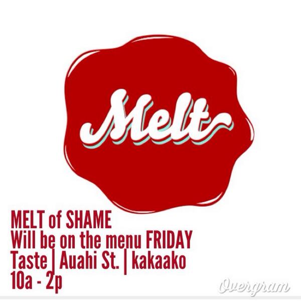 meltHNL's tweet photo. Update on Fridays menu http://t.co/KeNAWaBOHt