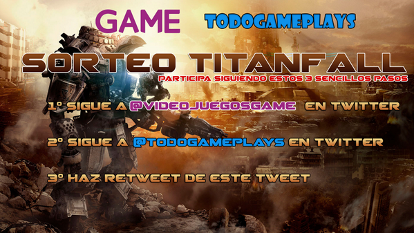 todogameplays's tweet photo. #Sorteo #Titanfall Info: http://t.co/s3PH4JajB1 Thx to @VideojuegosGAME RT #TGGsorteoTitanfall FAV si gusta la imagen http://t.co/eQXeyKZW7S