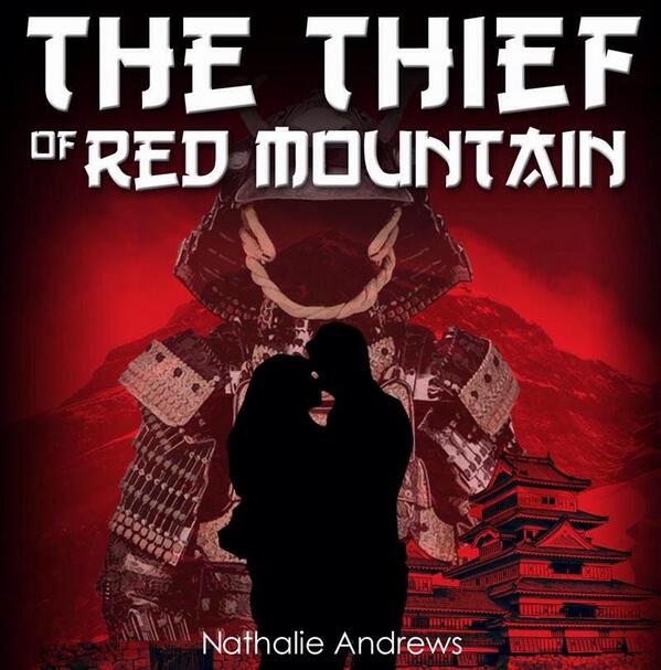 SamuraiArt's tweet photo. The ebook version of 'The Thief of Red Mountain' (set in Japan in 1859) is free until midnight http://t.co/xXse26QuEX http://t.co/4HwiWJsTnX