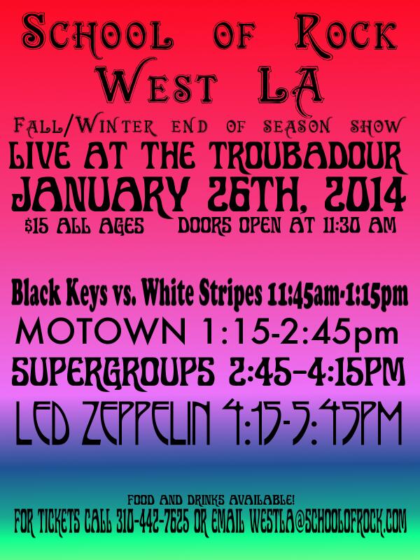 sorwla's tweet photo. Sunday, Jan 26: School of Rock West LA LIVE @theTroubadour! Tix $15 at the door or Tune in on @Spacebar! 11:45am PST http://t.co/wN9GvwhtfT
