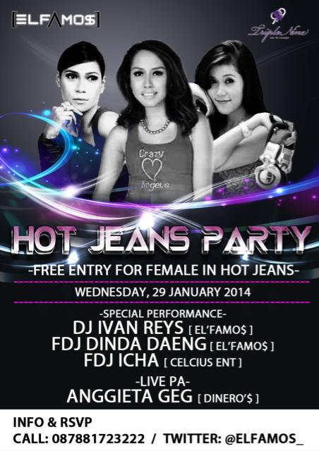 ELFAMOS_'s tweet photo. Wed 29th Jan @TripleNine999 "Hot Jeans Party" Live PA @Geg1405, performance dj @djdindadaeng @FDJICHA_  @ivanreys27 http://t.co/0toFMkRopp