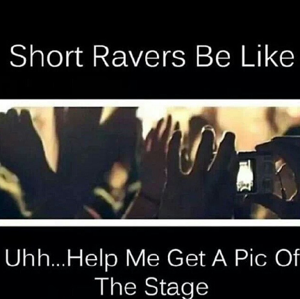 kattthy_'s tweet image. Lmao! #shortgirlproblems #raveproblems @FloridaEDMFam