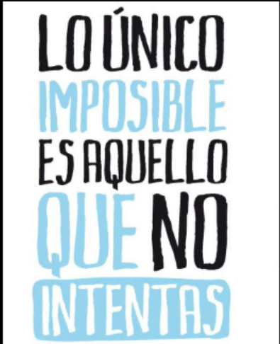 MapiPalos's tweet photo. Lo único imposible es aquello que no se intenta. http://t.co/FWHOkS2gVS