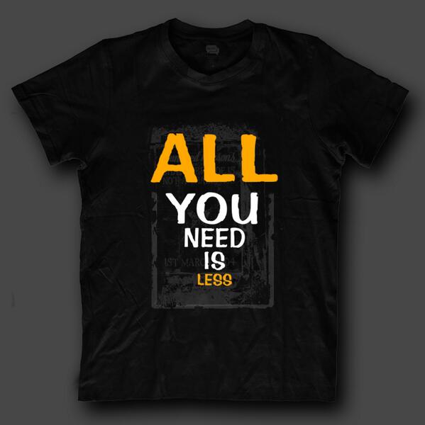 QuoteApparels's tweet photo. All you need is less. http://t.co/7VxzelrAas