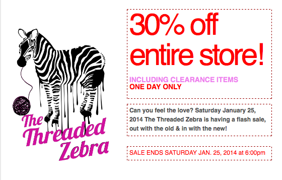 ThreadedZebra's tweet photo. 30% OFF EVERYTHING - TOMORROW ONLY! #Sale http://t.co/C73KqZQQpI
