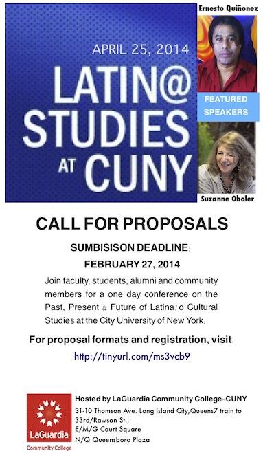 CUNYLatino's tweet photo. Submit proposals by 2/27/14 for the CUNY Latin@ Cultural Studies Conference. CFP at http://t.co/bdrOyvgtRF http://t.co/6H0rK2COGF