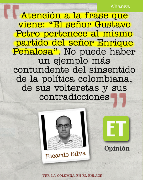 ELTIEMPO's tweet photo. 'Petro más Peñalosa', la prueba de la confusión política que vivimos. Columna de @rsilvaromero http://t.co/sQ1gtNTfkz http://t.co/SNG1KmQ37b