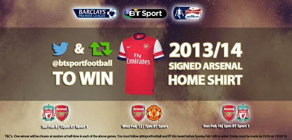 footballontnt's tweet photo. Follow us &amp; RT this tweet before Sunday 16th Feb 2014 for your chance to win a signed @Arsenal shirt! #btsport http://t.co/WJBM52pf9u