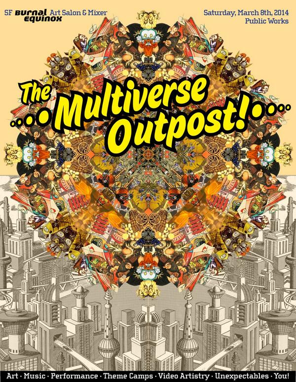 BMSFAnnounce's tweet photo. Check out our Burnal Equinox flyer made by the very talented @eggchairsteve! #burningman #multiverse http://t.co/7lNMRruVyb