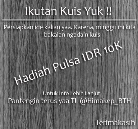 Himakep_BTH's tweet photo. Kuis #KuisHimakepBTH http://t.co/IEmY7CYTUD