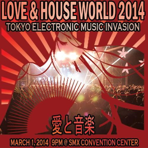 PioHerras's tweet photo. #TokyoInvasion #LoveAndHouseWorldPH 

For Tickets, SVIP/VIP Reservations:
M: 0915-8803315
E: inquiries@pioherras.com http://t.co/lS9q3ncm9q