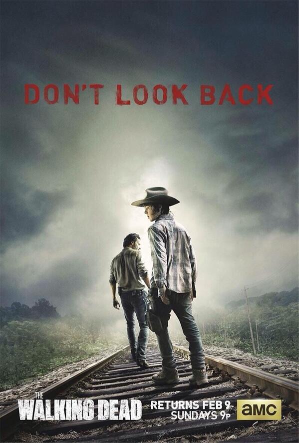 DeadSeriousTWD's tweet photo. Don't Look Back. 
Returns Feb 9.
Sunday 9p. http://t.co/jtHWG6FVVE