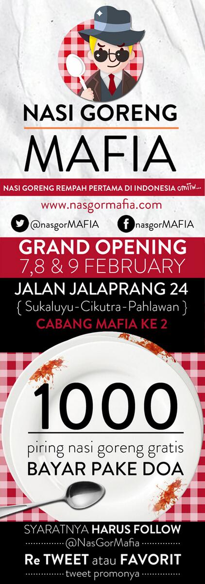 Opening <a href="/NasGorMafia/">Nasi Goreng Mafia</a> cabang kedua: Jalaprang. Ada 1.000 porsi nasi goreng rempah GRATIS! Ayo RT tweet ini!