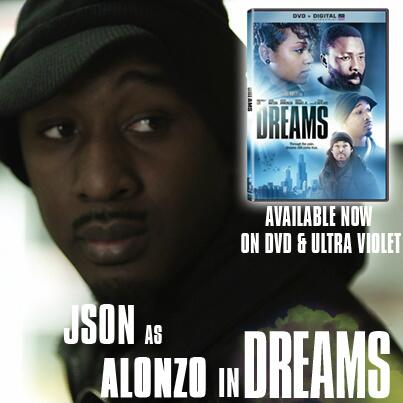 Dreamsonscreen's tweet photo. @Json116 See Json as ALONZO in @DREAMSthemovie available today everywhere! http://t.co/XZgfZmvLif