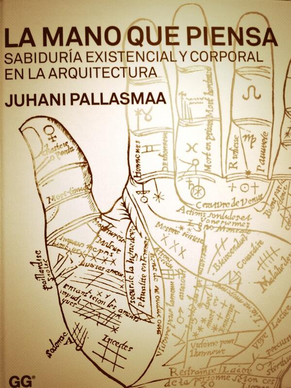 fatherzas's tweet photo. Leyendo "La Mano que Piensa" Juhani Pallasmaa. Por el momento brutal #Arquitectura #filosofia http://t.co/Y6TkJbmJEq