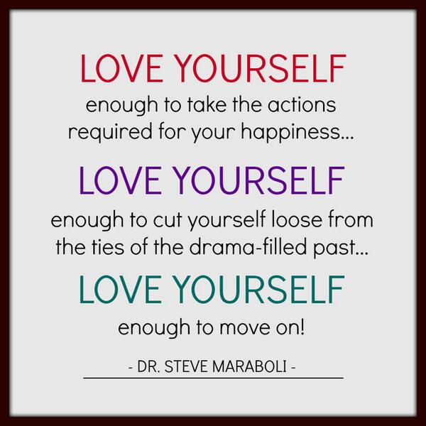 CAMiT's tweet photo. In life, you need to LOVE yourself in order to move on! #quote http://t.co/ArjAQje9hR