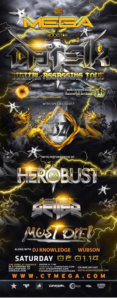 SteezPromo's tweet photo. Who is ready for #MegaCT with @datsik  @heRobust @GetterDub @BallTrapMusic and @MUSTDIEmusic on 2/1?! http://t.co/hcJKLUhAWy