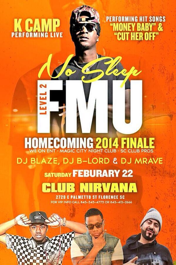 DJRansomDollars's tweet image. Club Nirvana #Feb22nd Florence SC @KCamp427 Performing Live