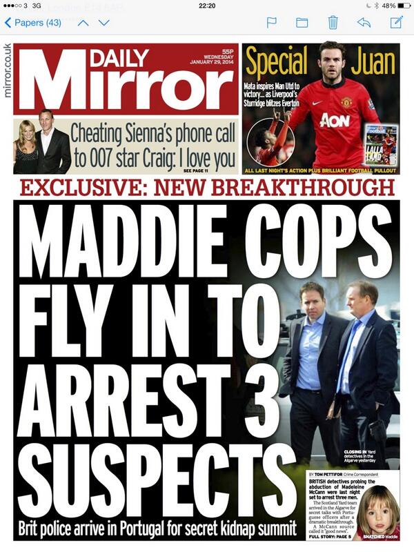 Mirror: MADDIE COPS FLY IN TO ARREST THREE SUSPECTS BfGZAeMIQAECIs2