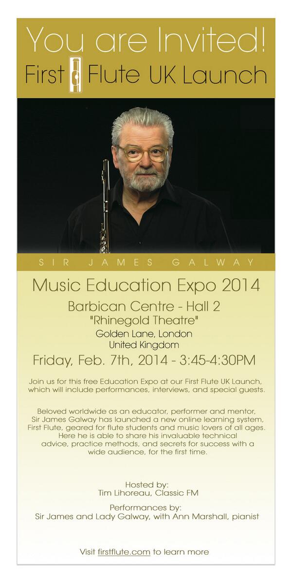 sirjamesgalway's tweet photo. Dear #UK friends, join us for the #FirstFlute launch this February 7th. http://t.co/gHlVWzqZ0p http://t.co/x3awTGNxtc