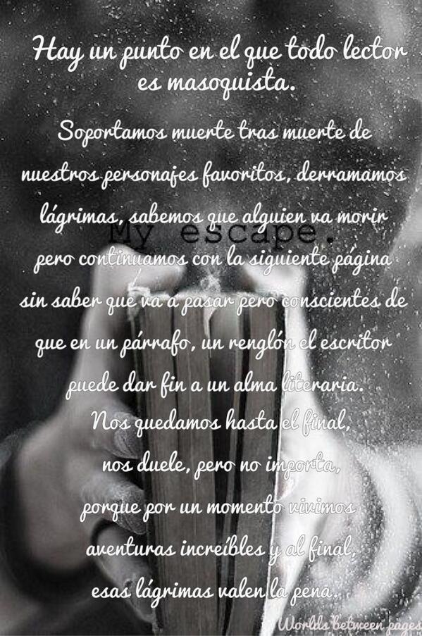 WorldsBetPages's tweet photo. Hay un punto en el que todo lector es masoquista. http://t.co/mVV9K1Kpnj