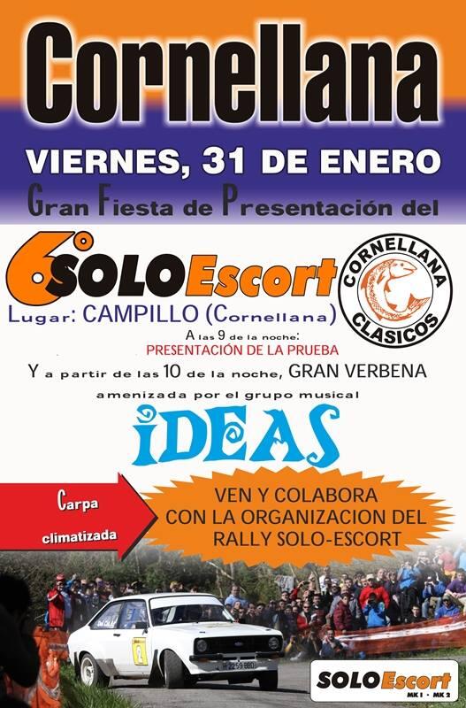 rallysoloescort's tweet photo. RT. MAÑANA, VIERNES 31 ENERO, GRAN FIESTA DE PRESENTACIÓN DEL 6º SOLO ESCORT EN EL CAMPILLO, CORNELLANA. RT http://t.co/MkhwTvwy8p