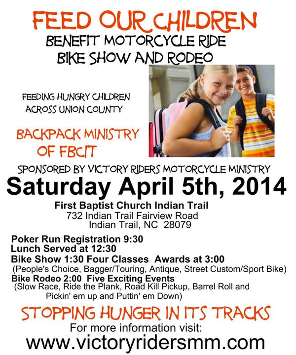 Join us Saturday April 5th for the FEED OUR CHILDREN POKER RUN, BIKE SHOW and RODEO  Help us STOP HUNGER IN ITS TRACK