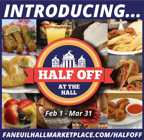 FaneuilHall's tweet photo. Excited to announce our new promotion "#HalfOffAtTheHall!" http://t.co/njfocRBO1Q -- 2/1 through 3/31 @ #FaneuilHall http://t.co/lnhYZrJIYR