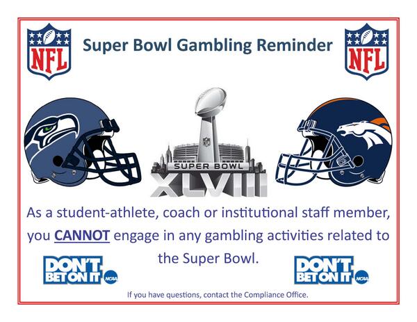 Reminder: It's impermissible for coaches, staff, student-athletes, and others to wager on the Super Bowl #DontBetOnIt