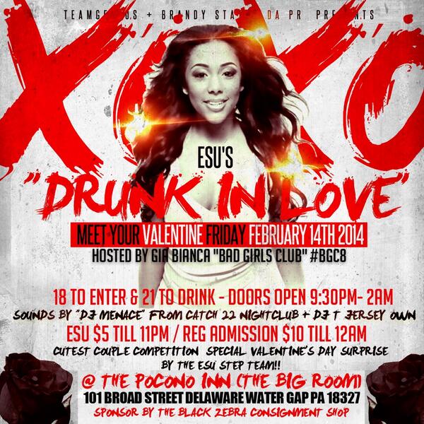 DeejayDroid's tweet photo. -->FEB 14TH COME DRESSED TO IMPRESS, WERE BRINGING OUT GIA FROM BGC8 @ POCONO INN
-->5 FOR ESU STUDENTS TILL 11PM! http://t.co/kgzBBVEL1i