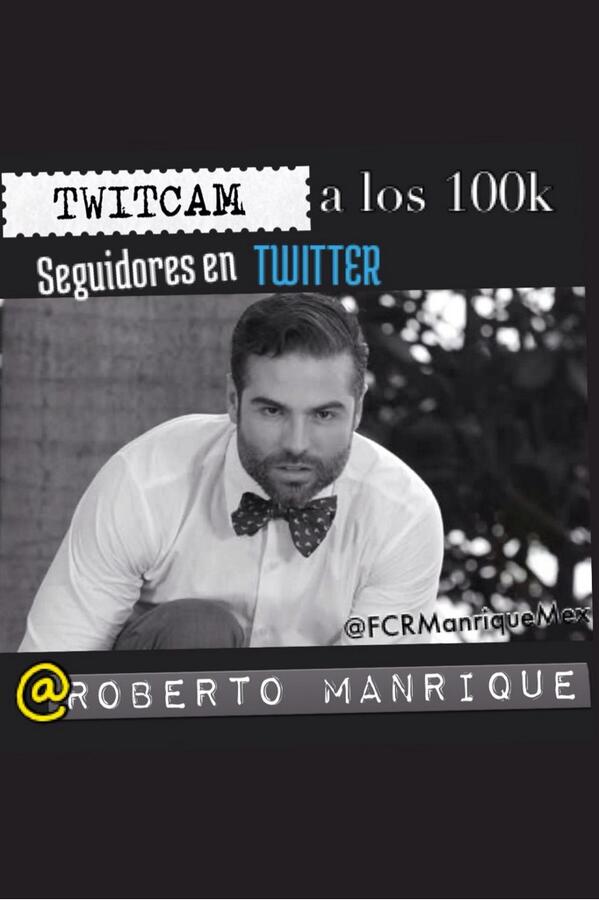 FCRManriqueMex's tweet photo. @FCLauraPerico RT #twitcam a los 100,000 seguidores de @RobertoManrique 😄📣📣  pasen la voz... http://t.co/kv2u6glJbx