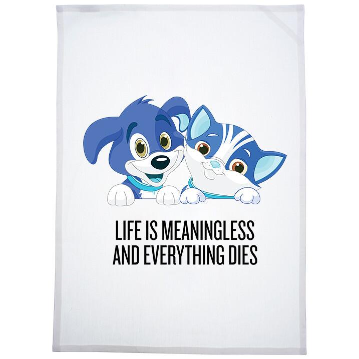 Image result for life is meaningless and everything dies