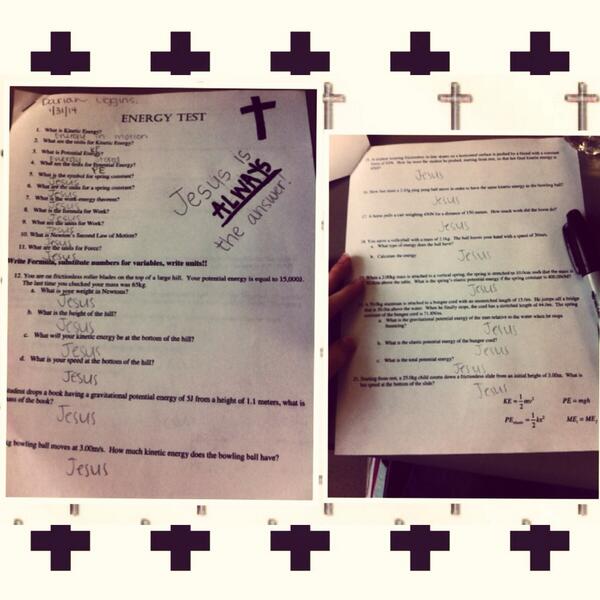 dariandenise_'s tweet image. Jesus is always the answer, y&apos;all. #physicstest