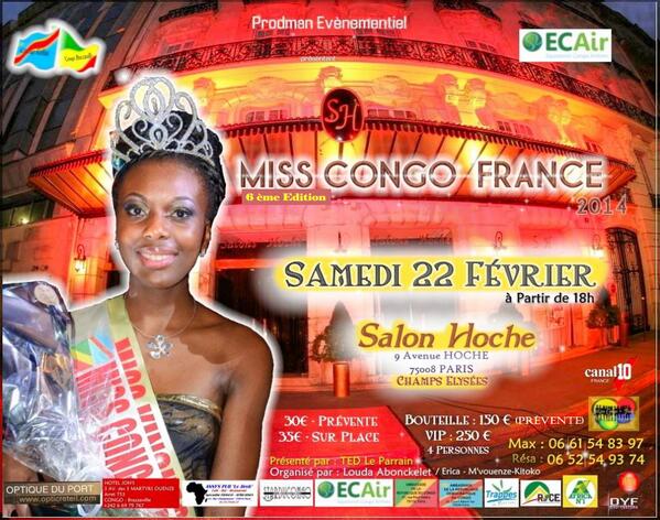 MissCongoFR's tweet photo. MISS CONGO FRANCE 2014 (6eme édition) samedi 22 février 2014 aux Salons Hoche à Paris (champs elysées). http://t.co/VXMxwCISrQ