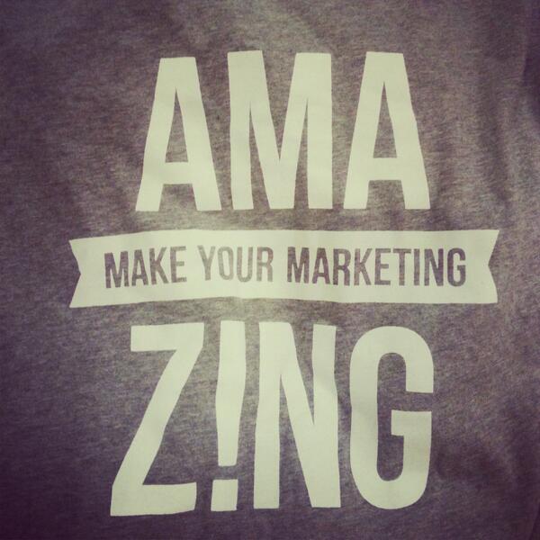 AMA_Marketing's tweet photo. Make your marketing AMAzing with the AMA! Great t-shirt Des Moines AMA! #amarr14 http://t.co/1r5rPbaZRe