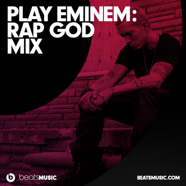 Check out the Rap God playlist and more in the new @BeatsMusic app... #HitPlay: beats.mu/r6zB