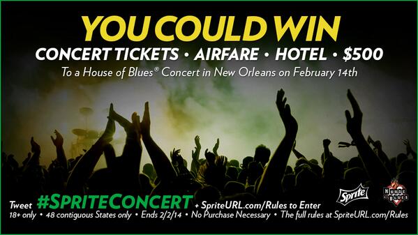 Tweet #SpriteConcert +SpriteURL.com/Rules  &amp; u could win a trip 2 a <a href="/Sprite/">Sprite</a> Concert at House of Blues® in NOLA!