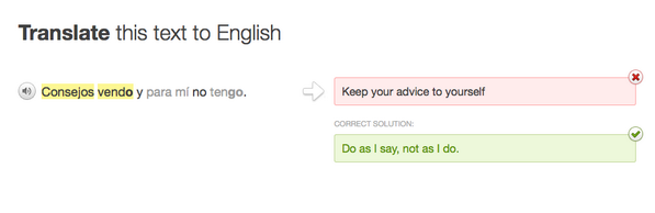TheStatelessMan's tweet photo. I'm on the idioms chapter of @duolingo and this was a new one to me. :) http://t.co/E6facrZtBO